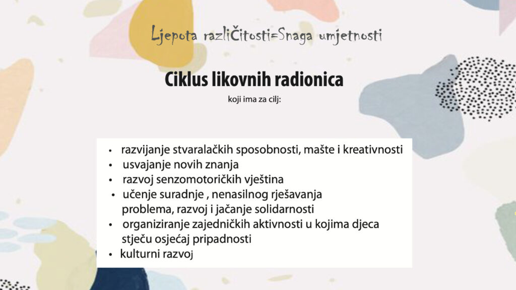 LJEPOTA RAZLIČITOSTI = SNAGA UMJETNOSTI
